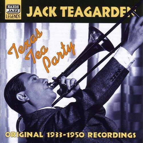 Jack Teagarden: Texas Tea Party - CD