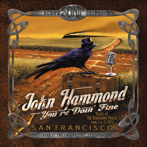 John Hammond: Bears Sonic Journals: Youre Doin' Fine (Blues At The Boarding House June2 & 3,1973) - CD