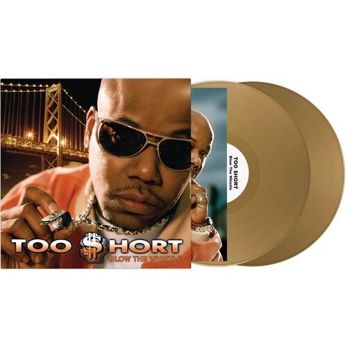 Too $hort - Blow The Whistle - VINYL