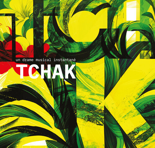 Un Drame Musical Instantane: Tchak - CD