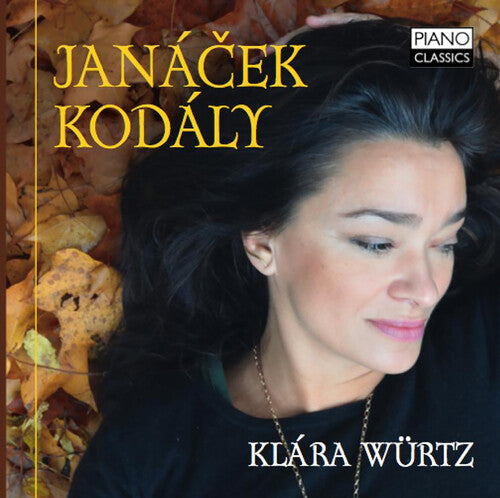 Klara Wurtz: Janacek & Kodaly: Piano Music - CD