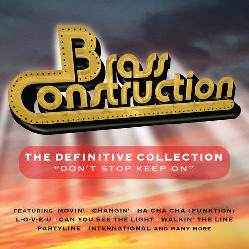 Brass Construction: Definitive Collection: Don'T Stop Keep On - CD