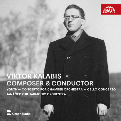Miroslav Petras: Viktor Kalabis - Composer & Conductor - CD