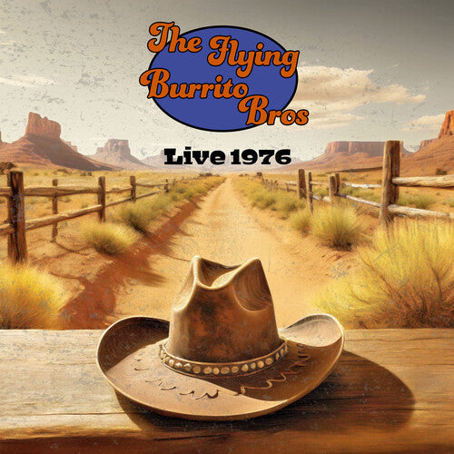 The Flying Burrito Brothers: Live 1976 - VINYL