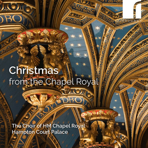 The Choir of HM Chapel Royal, Hampton Court Palace: Christmas from the Chapel Royal - CD