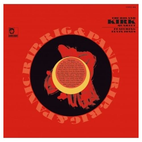 Roland Kirk Quartet - Rip Ring & Panic - VINYL