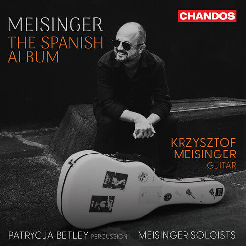 Krzysztof Meisinger: Meisinger - The Spanish Album - CD
