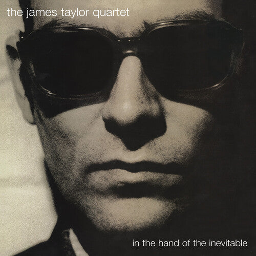 The James Taylor Quartet - In the Hand of the Inevitable - VINYL