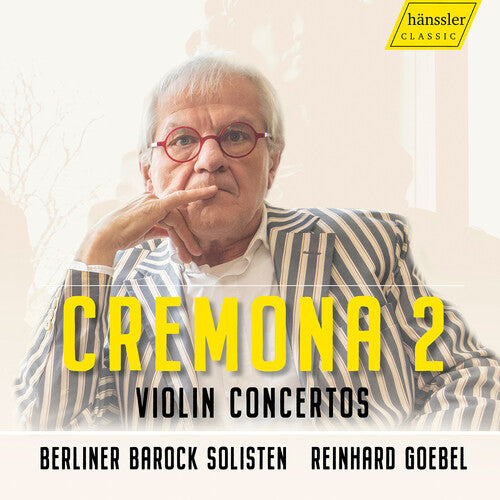 Berliner Barock Solisten: Cremona 2 - Violin Concertos - CD