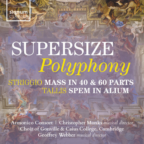 Adrian France: Supersize Polyphony – Striggio: Mass in 40 & 60 parts; Tallis: Spem in Alium - CD