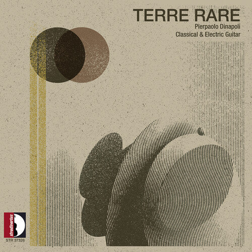 Pierpaolo Dinapoli: Matteo Tundo: Terre Rare - Pierpaolo Dinapoli (Classical & Electric Guitar) - VINYL