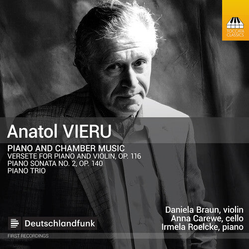 Daniela Braun: Anatol Vieru: Piano & Chamber Music - CD
