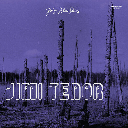 Jimi Tenor: July Blue Skies - Purple - VINYL