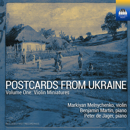 Markiyan Melnychenko: Postcards from Ukraine, Vol. 1 - Violin Miniatures - CD