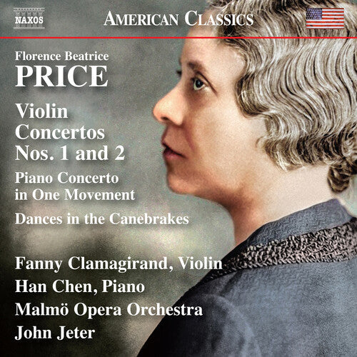 Fanny Clamagirand: Price: Violin Concertos Nos. 1 & 2, Piano Concerto in One Movement, & Dances in the Canebrakes - CD