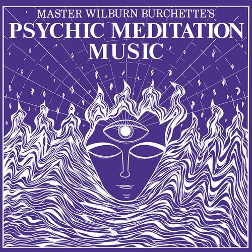 Master Wilburn Burchette - Psychic Meditation Music - VINYL