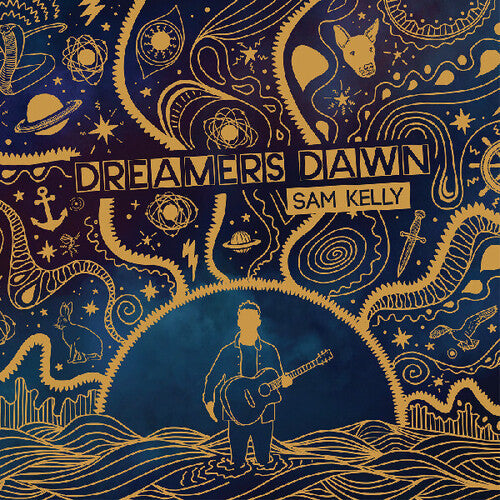 Sam Kelly: Dreamers Dawn - CD