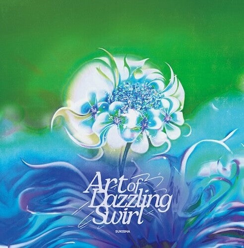 Sukisha: Art Of Dazzling Swirl - VINYL