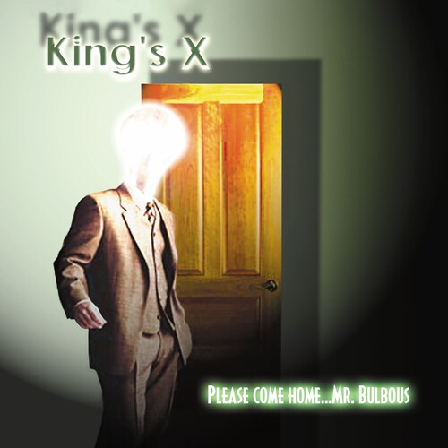 King's X - Please Come Home...Mr. Bulbous - VINYL