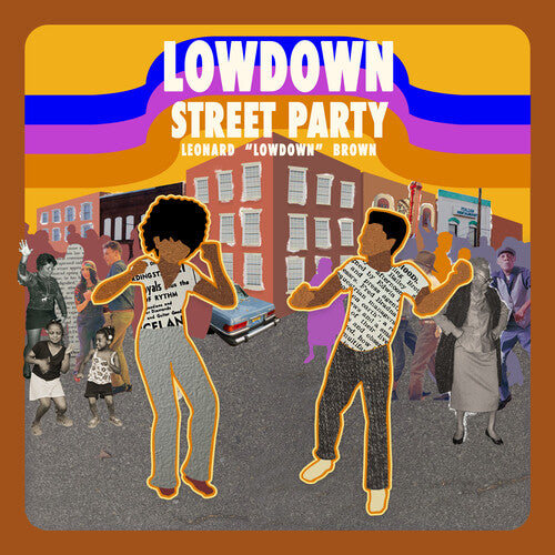 Leonard Lowdown Brown: Street Party - CD