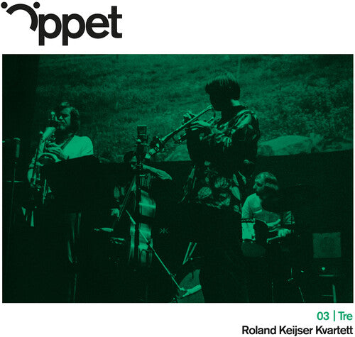Roland Keijser Kvartett: Oppet Tre - Roland Keijser Kvartett - VINYL