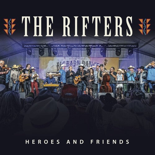The Rifters: Heroes and Friends - CD