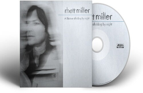Rhett Miller: A Lifetime of Riding by Night - CD
