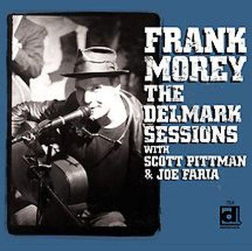 Frank Morey: The Delmark Sessions - CD