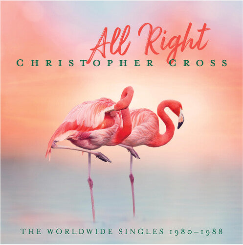 Christopher Cross: All Right: The Worldwide Singles 1980-1988 - VINYL