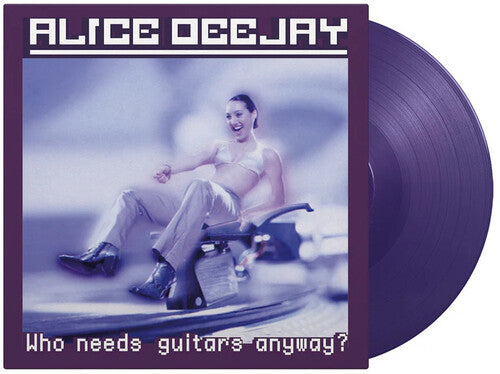 Alice Deejay: Who Needs Guitars Anyway - Limited 180-Gram Purple Colored Vinyl - VINYL