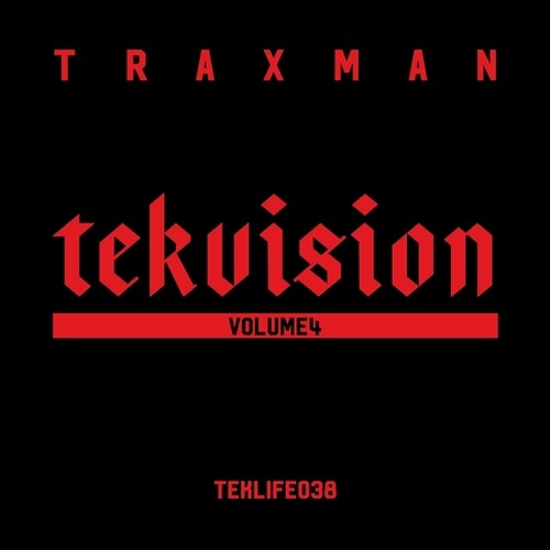 Traxman: TEKVISION, Vol. 4 - VINYL