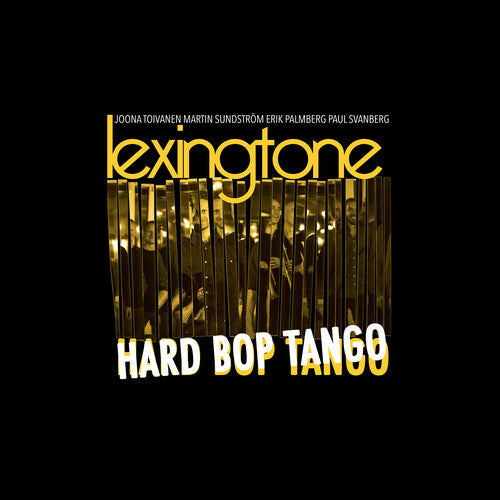 Lexington: Hard Bop Tango - CD