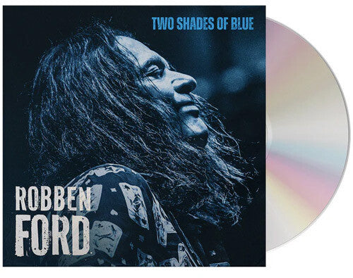 Robben Ford: Two Shades of Blue - CD