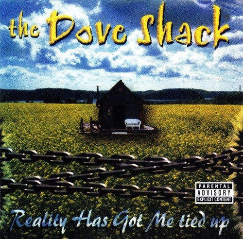 The Dove Shack: Reality Has Got Me Tied Up - VINYL