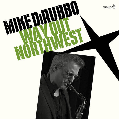 Mike DiRubbo: Way Out Northwest - VINYL