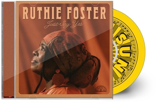 Ruthie Foster: Just Say Yes - CD
