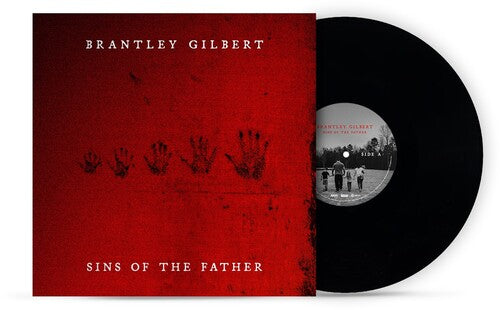 Brantley Gilbert: Sins Of The Father - VINYL
