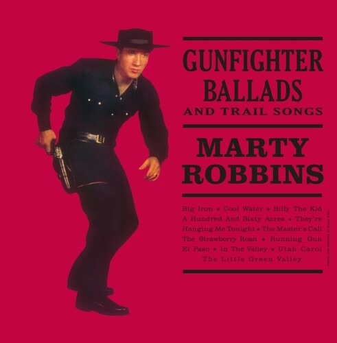 Marty Robbins: Gunfighter Ballads & Trail Songs - VINYL