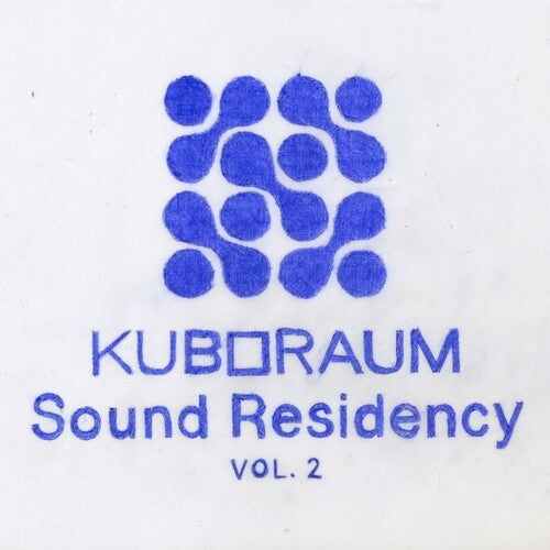 Various Artists: Kuboraum Sound Residency Vol. 2 / Various - Gatefold - VINYL