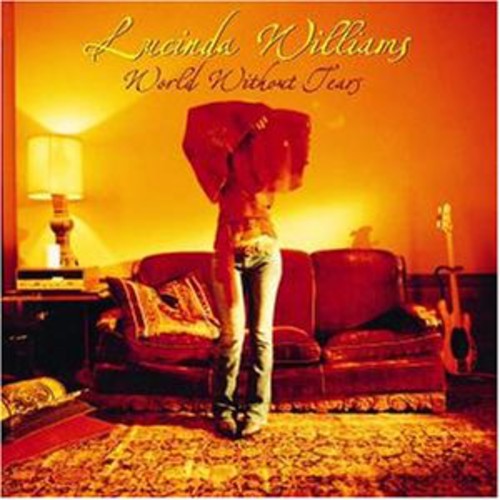 Lucinda Williams - World Without Tears - VINYL
