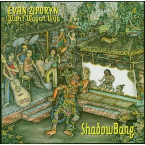 Evan Ziporyn: Shadow Bang - CD