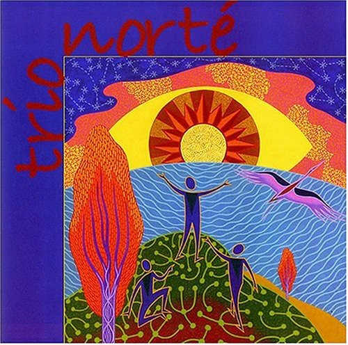 Trío Norté: Passionate Music for Violin Guitar & Accordion - CD