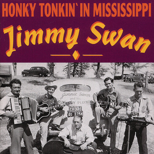 Jimmy Swan: Honky Tonkin In Mississippi - CD