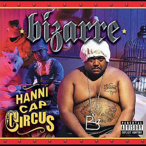 Bizarre: Hannicap Circus - CD