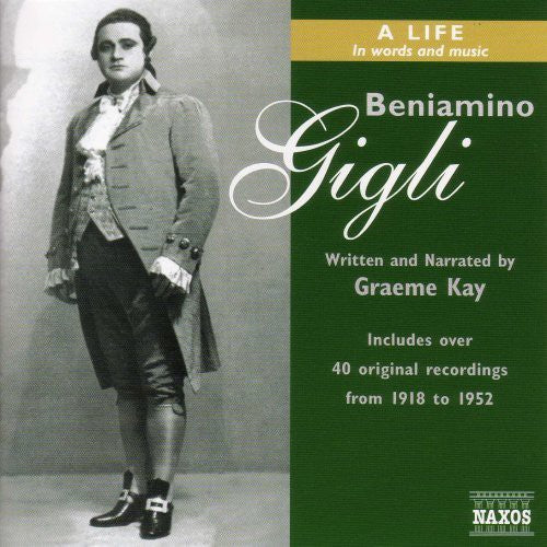 Beniamino Gigli: Life in Words & Music - CD