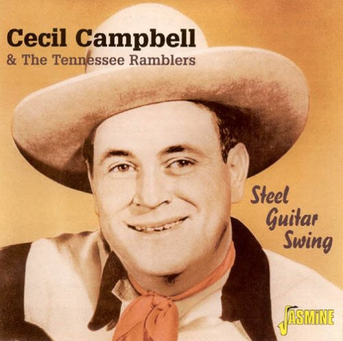Cecil Campbell & the Tennesse Ramblers: Steel Guitar Swing - CD