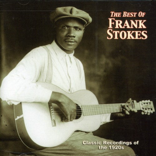 Frank Stokes: The Best Of - CD