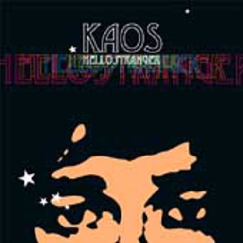 Kaos: Hello Stranger - CD