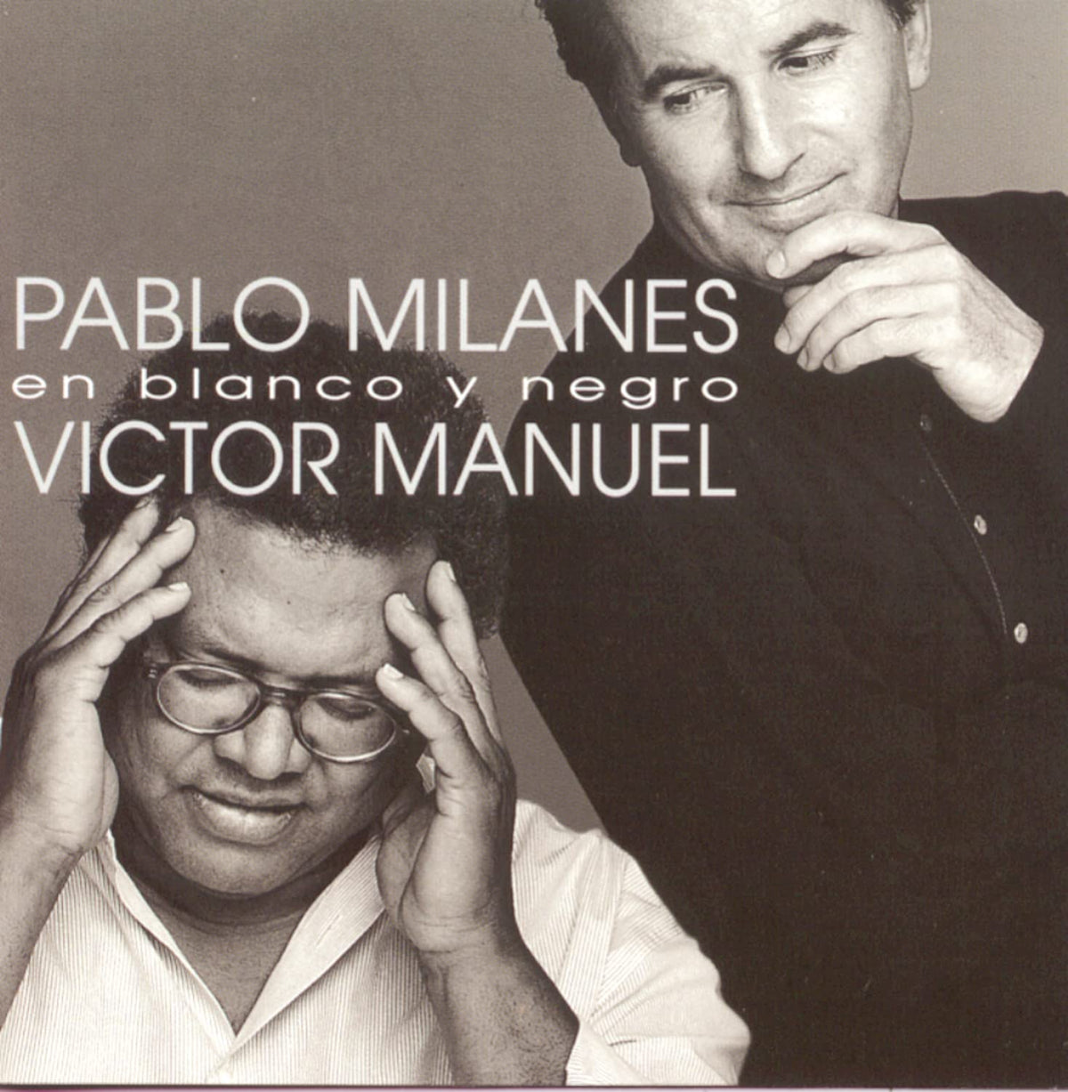Milanes, Pablo / Manuel, Victor: En Blanco Y Negro - VINYL