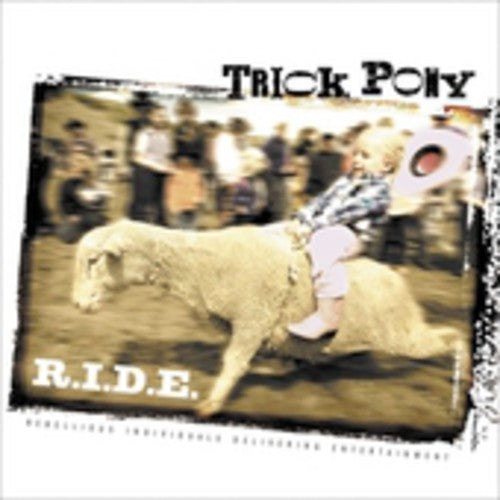 Trick Pony: R.I.D.E. - CD